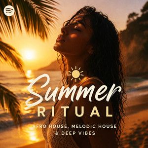 Summer Ritual ☀️ – Afro House, Melodic House & Deep Vibes