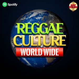 Reggae Culture World Wide
