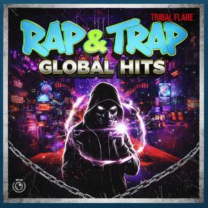 Rap & Trap Global Hits