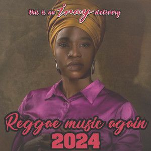 Reggae Music Again 2024 🇯🇲 TOP 💯