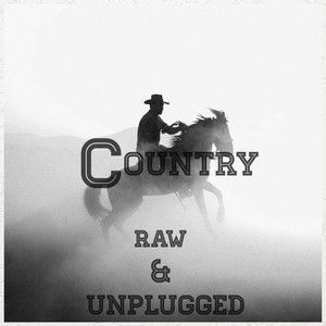 Acoustic Country  "Raw & Unplugged"