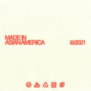 MADE IN ASIAN AMERICA