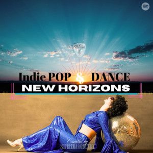 Indie POP & DANCE New Horizons