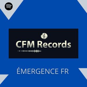 ÉMERGENCE FR / CFM Records
