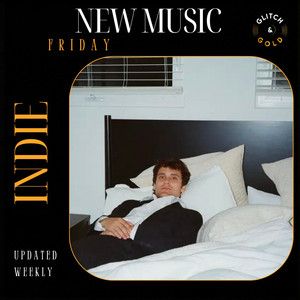 New Music Friday: Indie