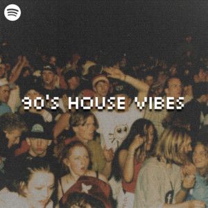90s House Vibes