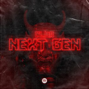 CLUB NEXT GEN [HIP-HOP/RAP]