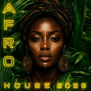 Afro House 2026 🌴