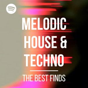 MELODIC HOUSE & TECHNO 2026