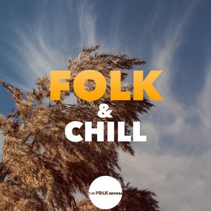 Folk & Chill 🌅 Indie Folk 🌅 Americana Roots 🌅 Acoustic Covers