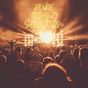 Pure Techno Selection (Peak Time)