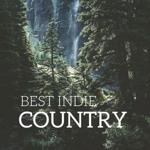 Best Indie Country