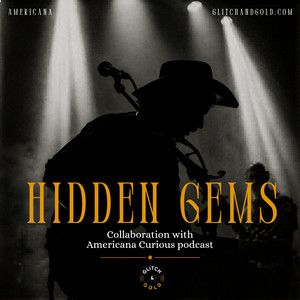 Americana : Hidden Gems