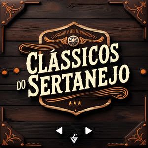CLÁSSICOS SERTANEJOS