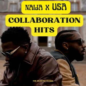 Nigeria x USA Collaboration Hits 