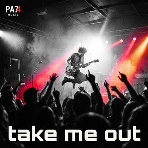 take me out