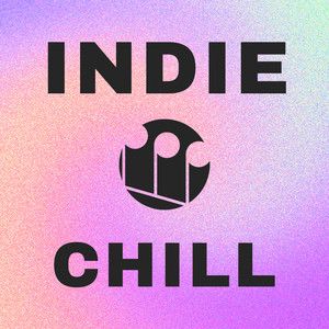 Chill Indie Vibes