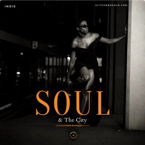 Soul & The City