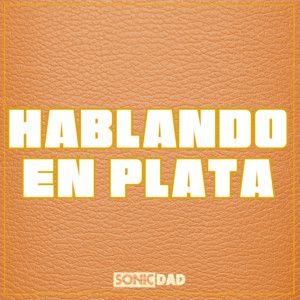 Hablando en plata | Rap, Trap & Urban Español