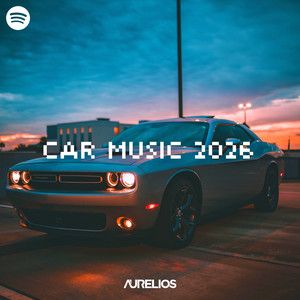 Car Music 2026