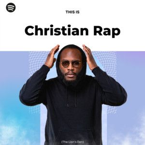 Christian Hip Hop Playlist | CHH and Gospel Rap