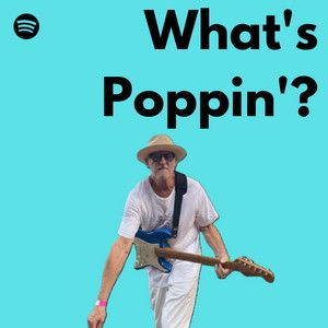 What's Poppin'?๐ฅ