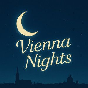 Vienna Nights "Updated Weekly"